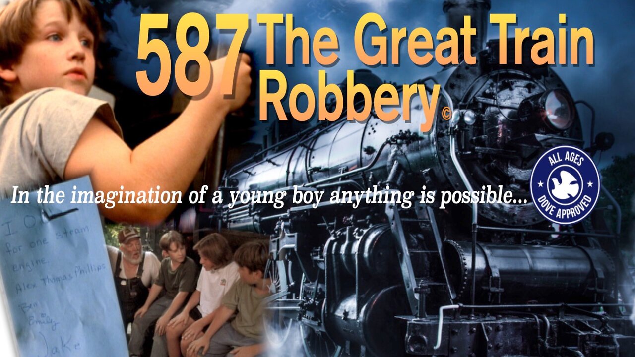 587 The great Train Robbery