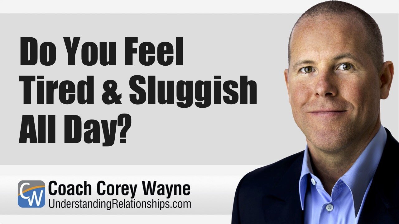 Do You Feel Tired & Sluggish All Day?