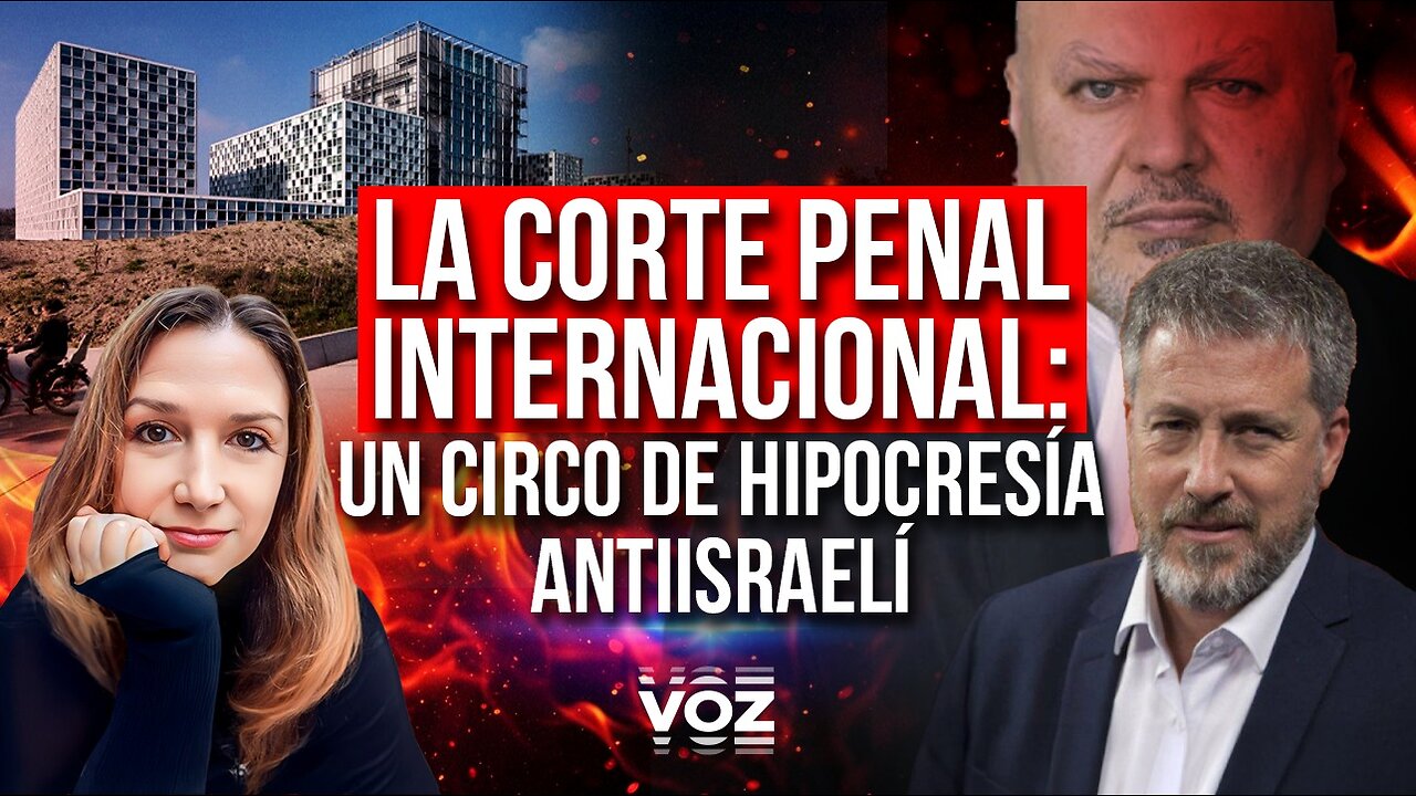 La Corte Penal Internacional: Un circo de hipocresía antiisraelí - Episodio 38