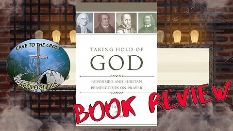 Book Review – Taking Hold of God By Joel R. Beeke & Brian G. Najapfour