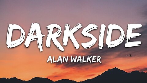 Alan Walker - Darkside (Lyrics) ft. Au_Ra and Tomine Harket