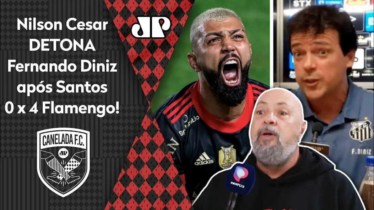 "Ele TOMOU 4 do Flamengo e FEZ UMA PALHAÇADA depois!" Nilson Cesar DETONA Fernando Diniz!