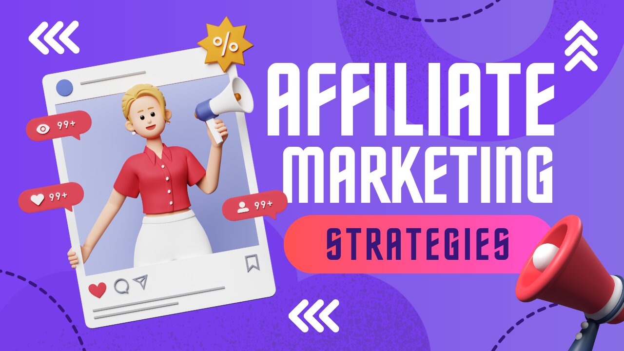 Unlock your Affiliate marketing Strategies