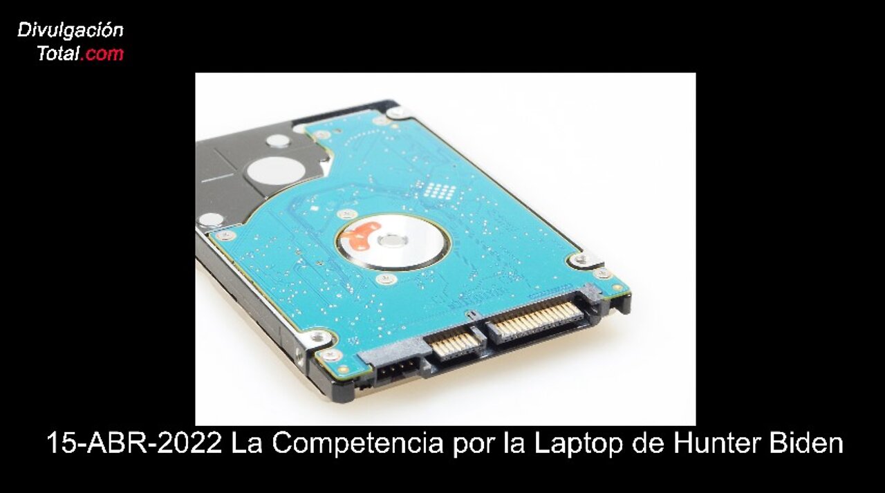 15-ABR-2022 La Competencia por la Laptop de Hunter Biden