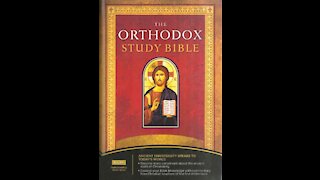 Part 44 for Orthodox Study Bible