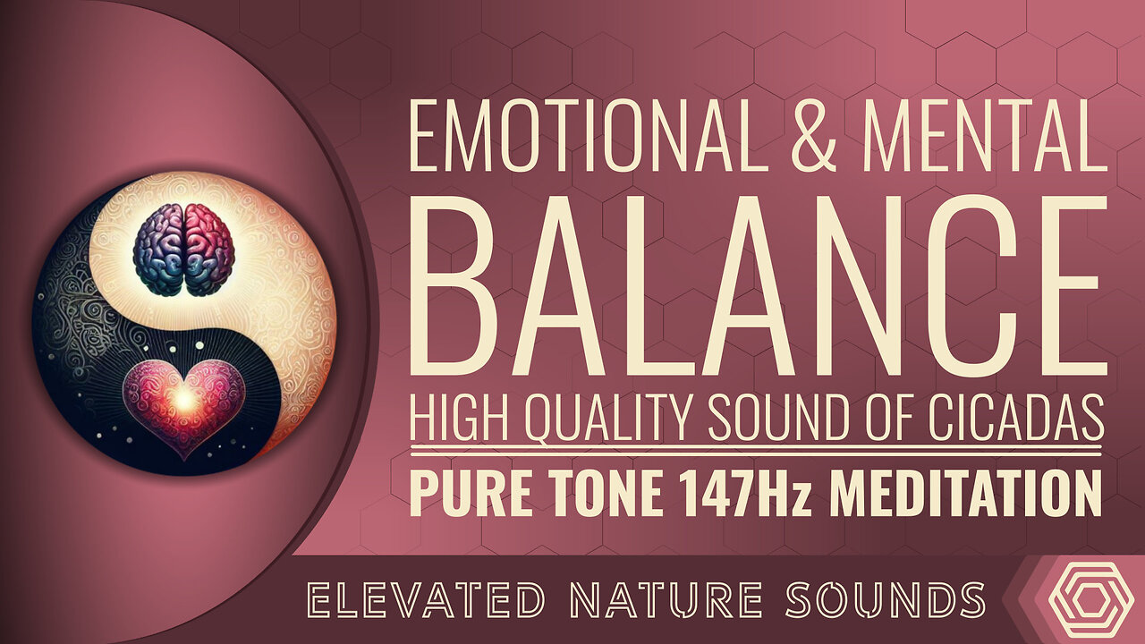 147Hz Emotional and Mental Balance Meditation with HQ Sound of Cicadas