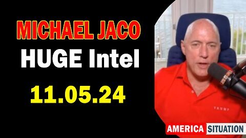 Michael Jaco HUGE Intel 11.05.24 - ''Breaking News By Michael Jaco & Michelangelo''