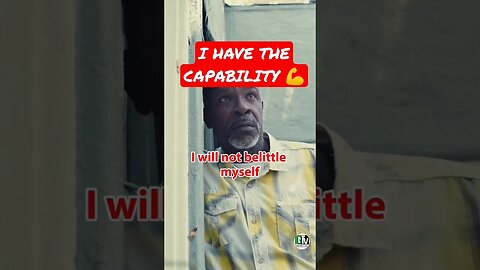 I have the capability #shortsvideo #shortsfeed #shortsyoutube #motivationalvideo