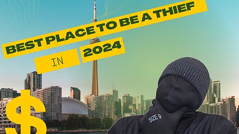 Where to be a thief - Welcome to Ontario