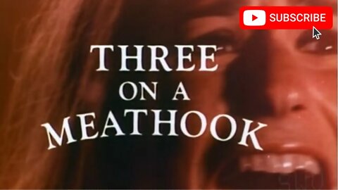 THREE ON A MEAT HOOK (1972) Trailer [#threeonameathook #threeonameathooktrailer]