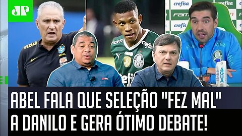 "Cara, a Seleção é um..." Declaração de Abel Ferreira sobre Danilo no Palmeiras gera ÓTIMO DEBATE!