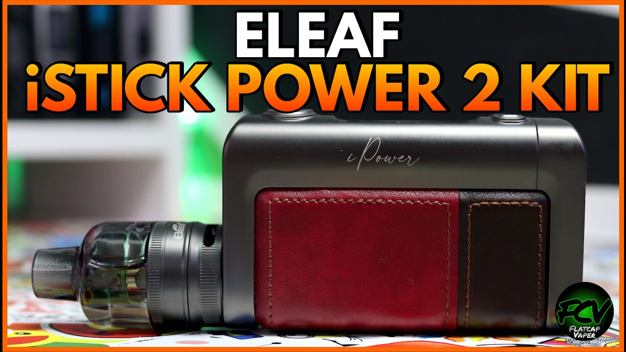 Eleaf iStick Power 2 Kit Review | Sneaky Eleaf is sneaky