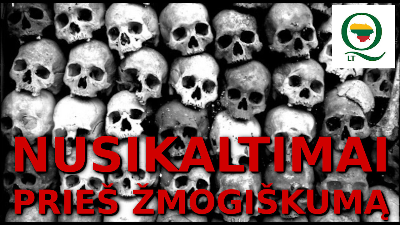 Žinios iš Kūdros - Nusikaltimai prieš žmogiškumą