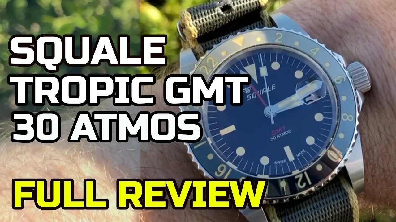 Squale 30 Atmos TROPIC GMT [REVIEW] I LOVE This Watch!!!