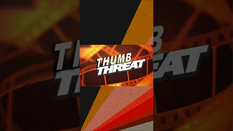 THUMB THREAT 1