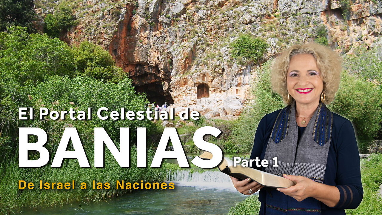 El Portal Celestial de Banias - Parte Uno | Dra. Dominiquae Bierman