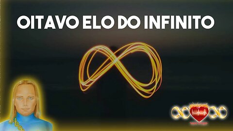 O Oitavo Elo do Infinito