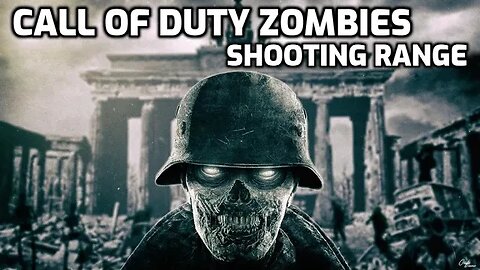 Shooting Range - Call Of Duty Zombies (Complete)