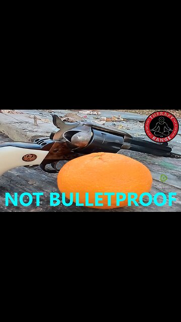 Oranges! NOT, Bulletproof