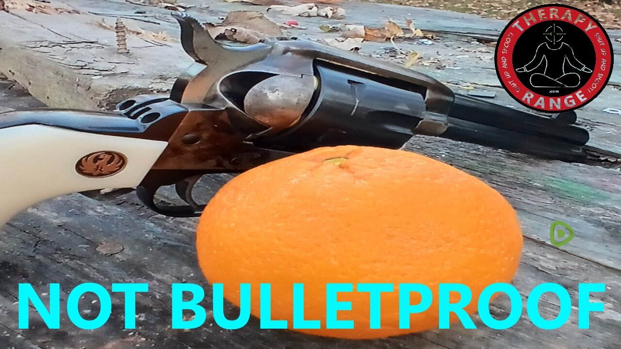 Oranges! NOT, Bulletproof