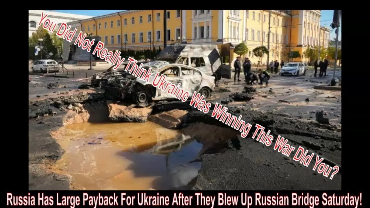 Russia Pays Ukraine Back Big For The Bridge Attack On Saturday!