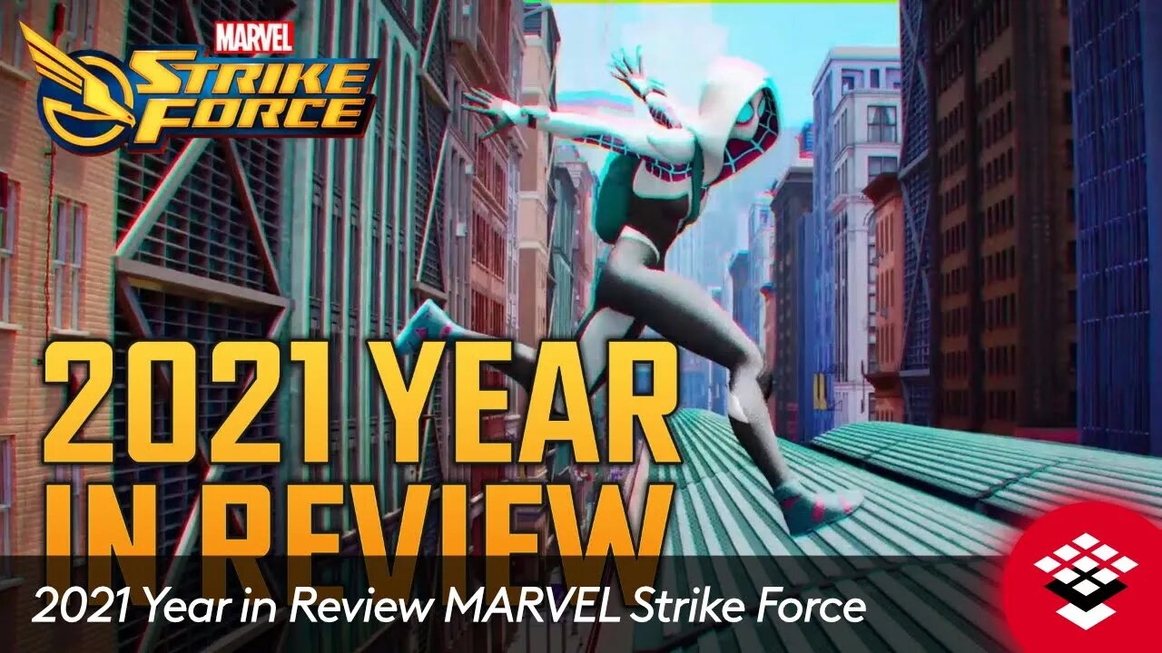 2021 Year in Review | MARVEL Strike Force