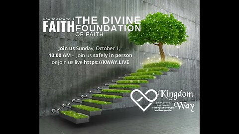 Coming this Sunday - The Divine Foundation of Faith