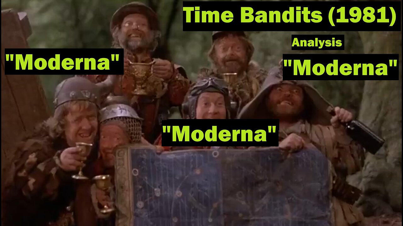 TIME BANDITS (1981) MODERNA: ANALYSIS