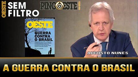 A guerra contra o Brasil de J R Guzzo [AUGUSTO NUNES]