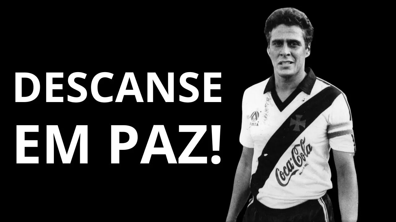 DESCANSE EM PAZ! ADEUS ROBERTO DNAMITE! LANCES E GOLS DO MAIOR IDOLO DO VASCO! NOTICIAS DO VASCO