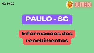 PAULO-SC Informações dos Recebimentos