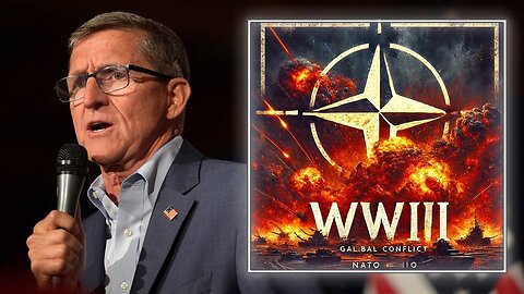 MUST-WATCH INFO: Gen. Flynn Breaks Down How The WWIII Dominoes Could Start To Fall, "Everything Is