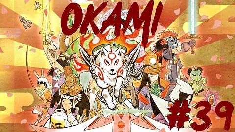 Okami HD |39| On peux ralentir le temps !