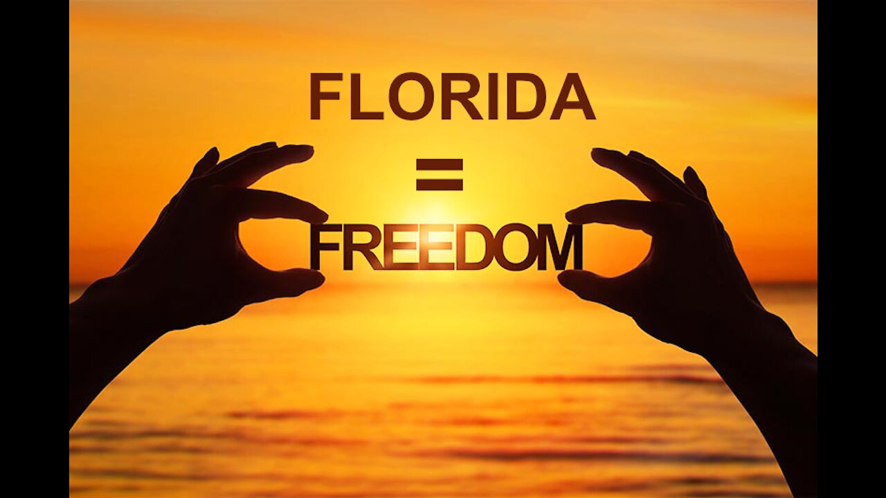 Ep. 70 - Florida equals Freedom