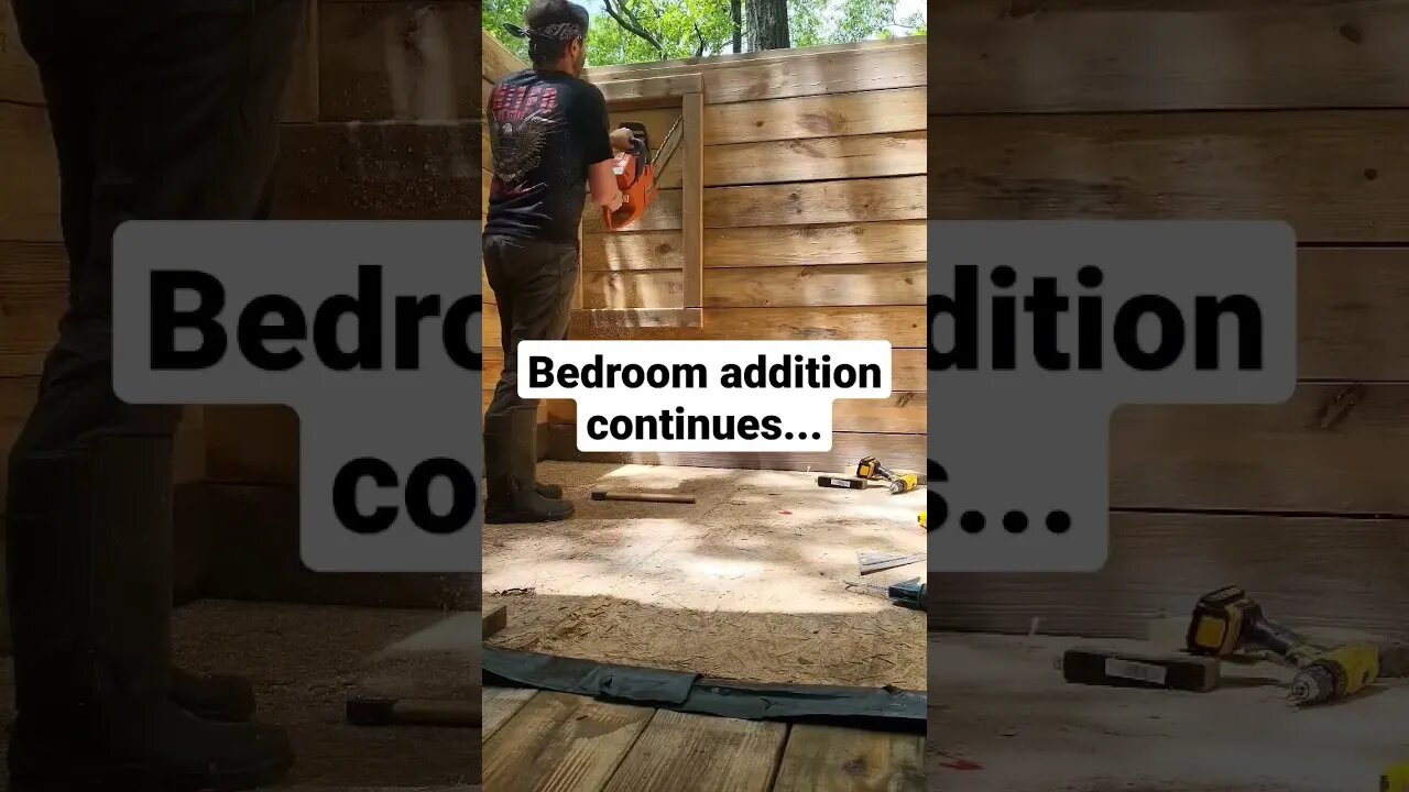 Bedroom Addition at Off Grid Cabin. #offgrid #woodworking #cabinbuild #chainsawman