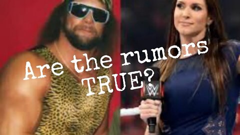 Macho Man and Stephanie: Are the rumors true?