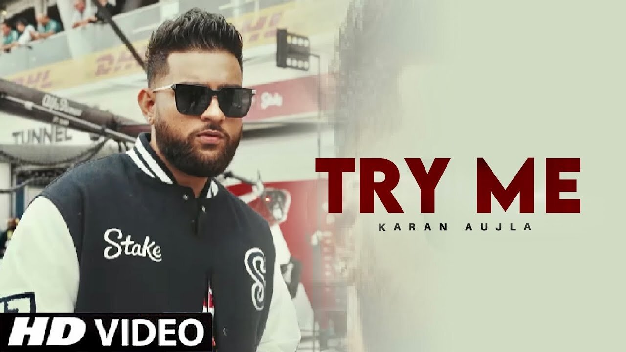 Try Me (Official Video) Karan Aujla | Ikky | Making Memories | Latest Punjabi Songs 2023