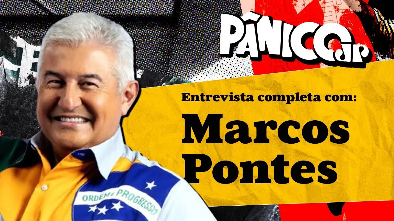 MARCOS PONTES FALOU TUDO NO PÂNICO; CONFIRA NA ÍNTEGRA