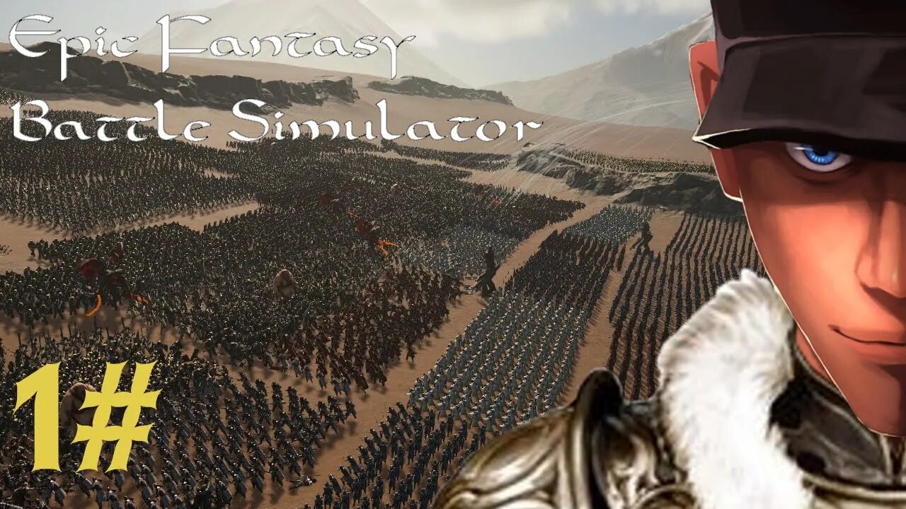 Epic Fantasy Battle Simulator - Battles on full scales! Part 1