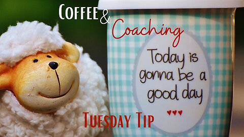 Tuesday Tip - Listen to this - I think it's for you!