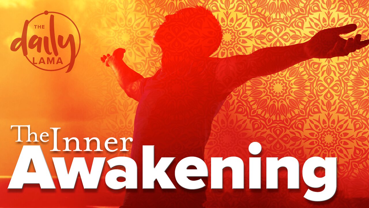 The Inner Awakening!