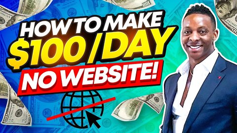 How To Make $100 A DAY & Make Money Online For FREE With NO Website! (Proof Inside)