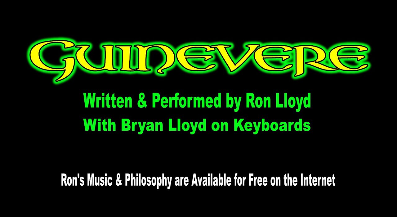 Ron Lloyd - "GUINEVERE"