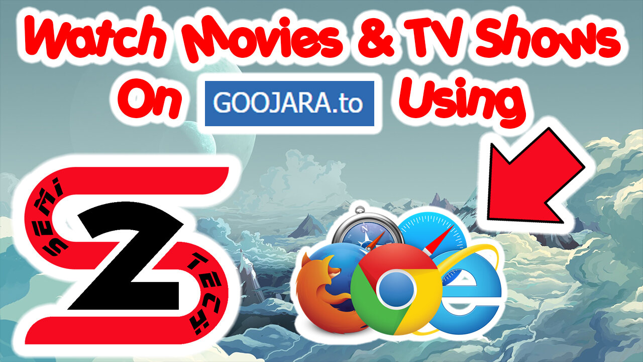 Watch Movies & TV Shows On Goojara Website Using Any Browser