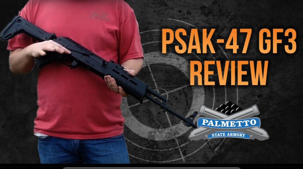 PSAK-47 GF3 Forged "MOEKOV" Rifle Review - 100% U.S.A Made | Palmetto State Armory