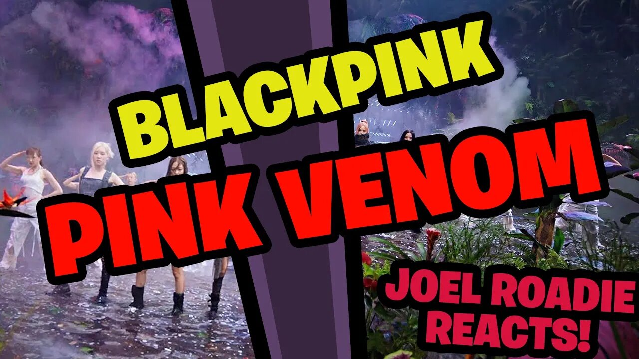 BLACKPINK - ‘Pink Venom’ M/V - Roadie Reacts