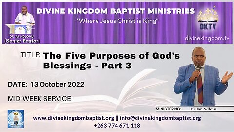 The Five Purposes of God's Blessings - Part 3 (13/10/22)