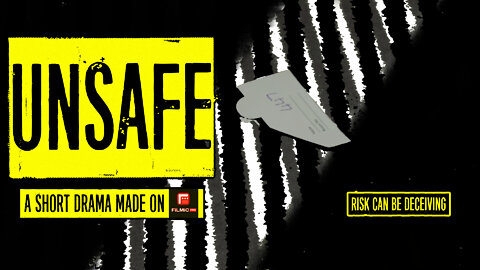 Unsafe - a short drama shot on FiLMiC PRO