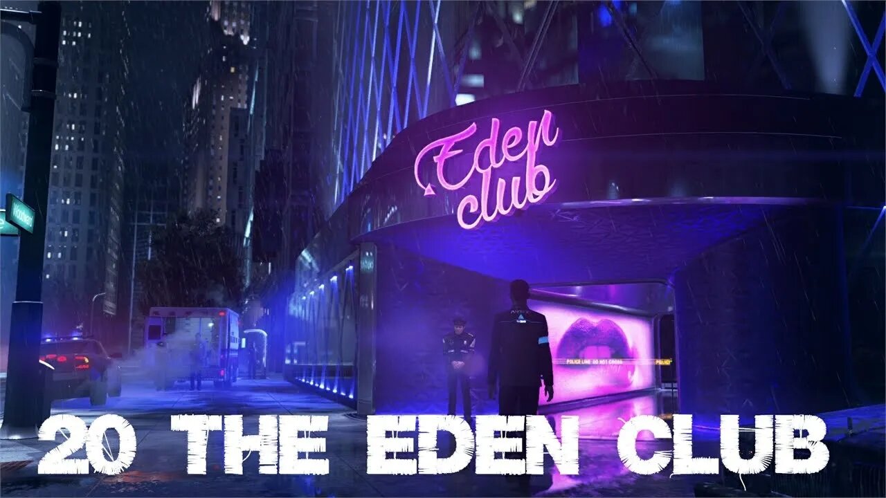 Detroit - The Eden Club (Chapter 20)