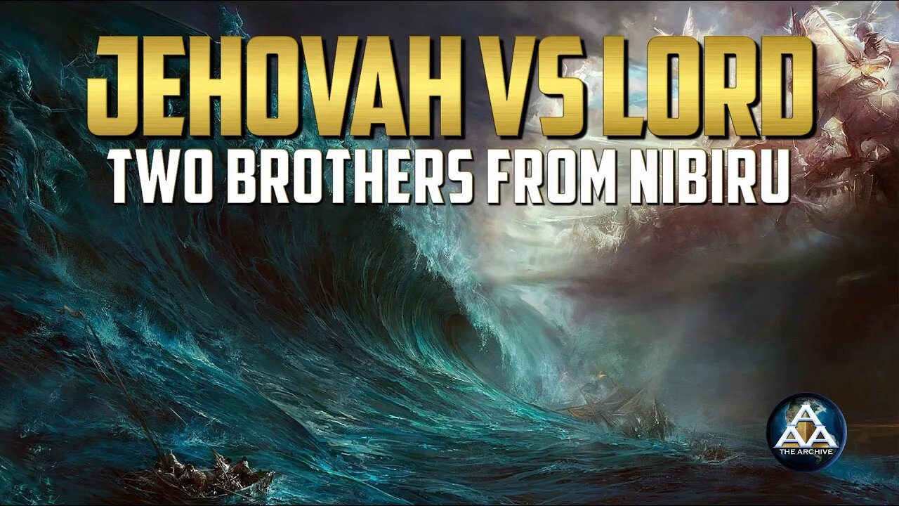 2 Brothers From Nibiru: Jehovah Vs. The Lord!